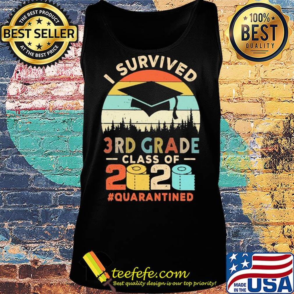 I survived 3rd Grade class of 2020 quarantined toilet paper s Tank top I survived 3rd Grade class of 2020 quarantined toilet paper s Tank top