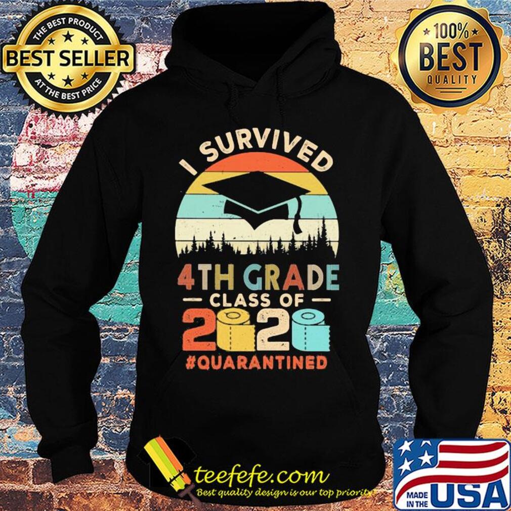 I survived 4th grade class of 2020 quarantined toilet paper vintage s Hoodie I survived 4th grade class of 2020 quarantined toilet paper vintage s Hoodie