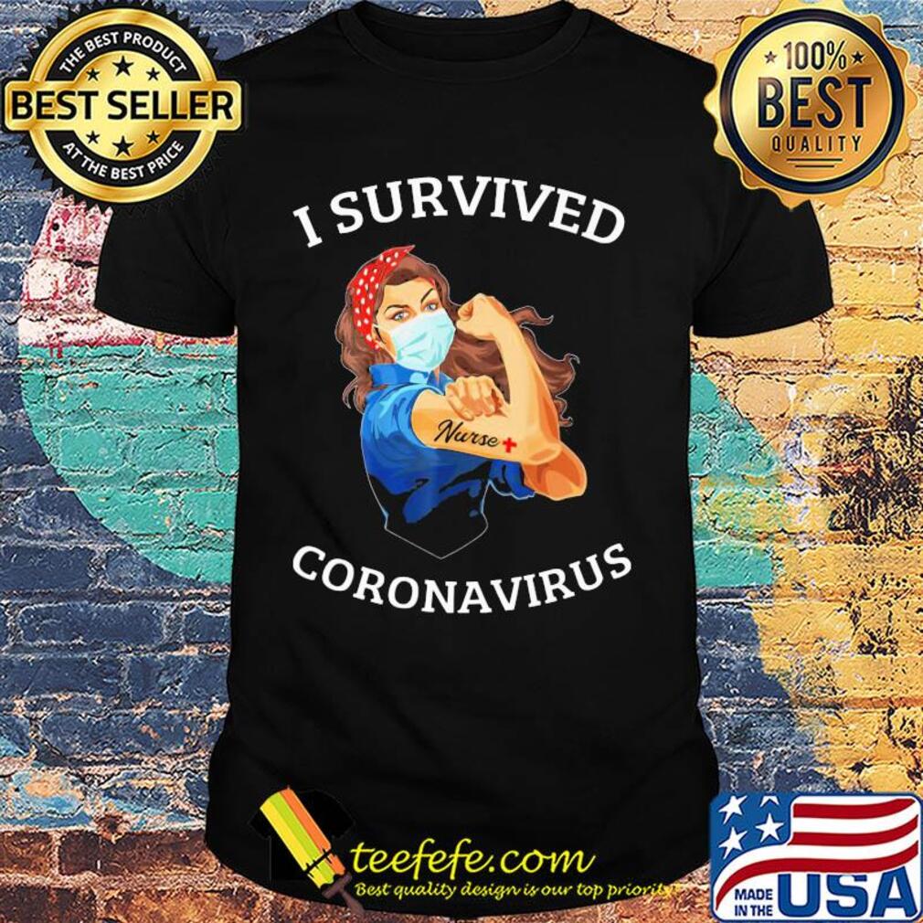 I survived Coronavirus Strong Nurse mask shirt