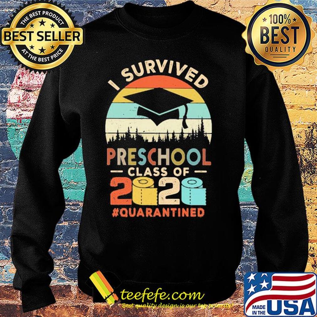 I survived preschool class of 2020 quarantined toilet paper s Sweater I survived preschool class of 2020 quarantined toilet paper s Sweater