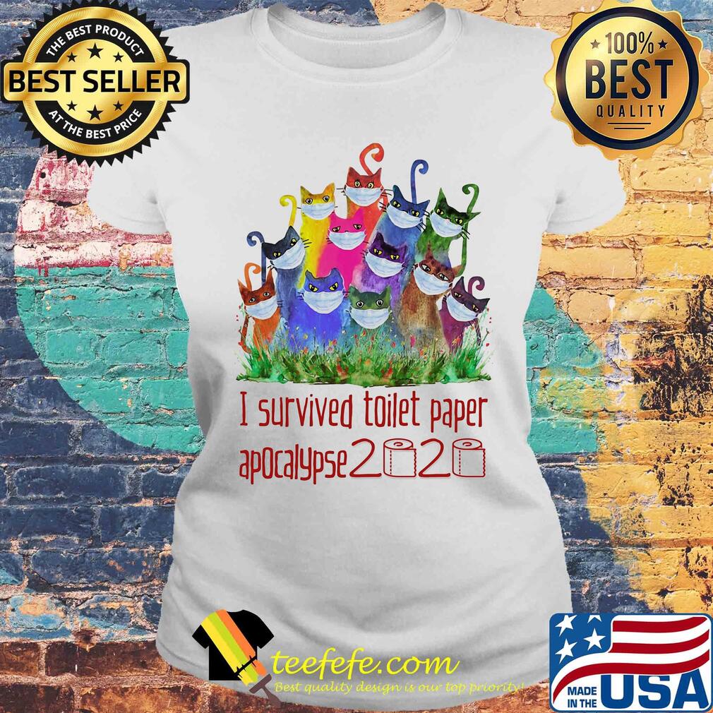 I survived toilet paper apocalypse 2020 Cat color s Laides tee I survived toilet paper apocalypse 2020 Cat color s Laides tee