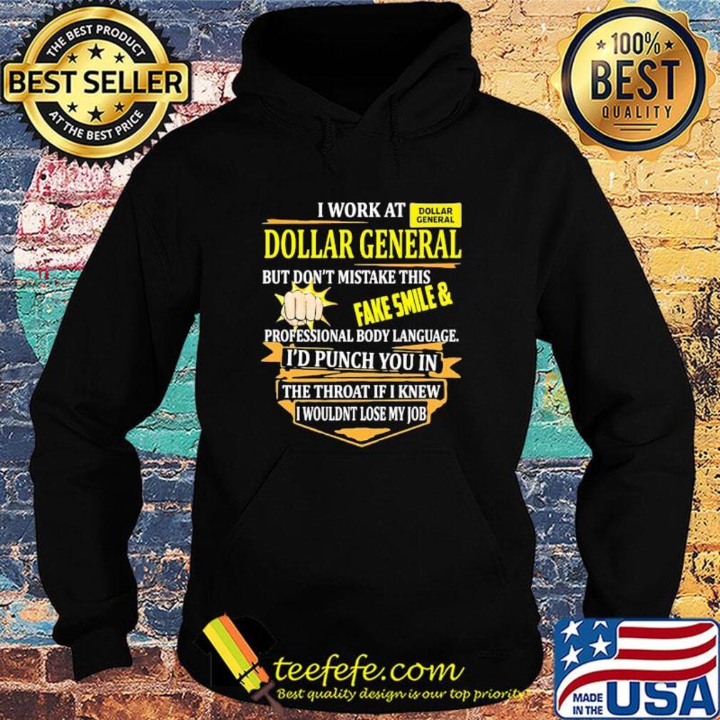 I work at dollar general i use excessive sarcasm at work because punching someone in ther mouth is frowned upon by management logo s Hoodie I work at dollar general i use excessive sarcasm at work because punching someone in ther mouth is frowned upon by management logo s Hoodie