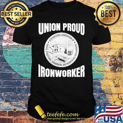 International association of bridge structural ornamental and reinforcing ironworkers union proud ironworker
