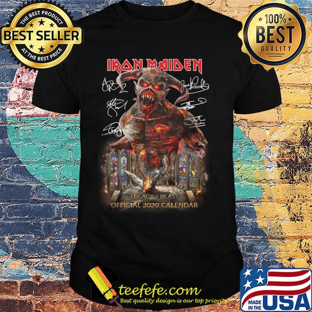 iron maiden legacy beast official 2020 calendar signatures shirt iron maiden legacy beast official 2020 calendar signatures shirt