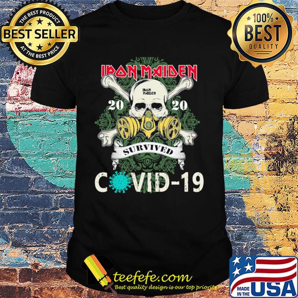 Iron maiden skull mask 2020 survived covid-19 shirt
