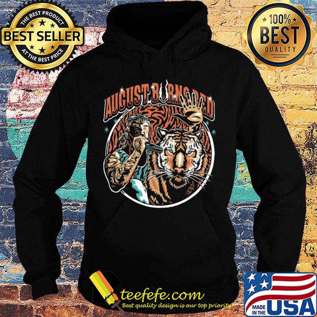 Joe exotic tiger king august burns red metal king breakdowns mayhem and madness s Hoodie Joe exotic tiger king august burns red metal king breakdowns mayhem and madness s Hoodie