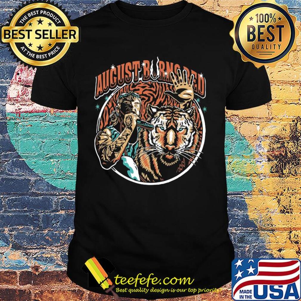Joe exotic tiger king august burns red metal king breakdowns mayhem and madness shirt Joe exotic tiger king august burns red metal king breakdowns mayhem and madness shirt