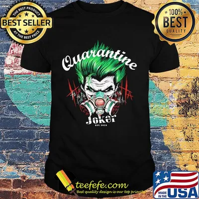 Joker est 2020 quarantine mask shirt
