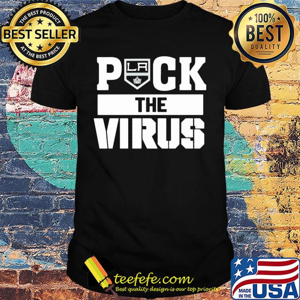 Los Angeles Kings Hockey Fuck The Virus 2020 shirt
