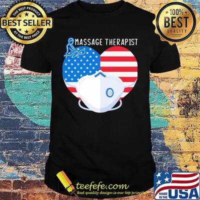 Love massage therapist heart American flag mask covid-19 shirt