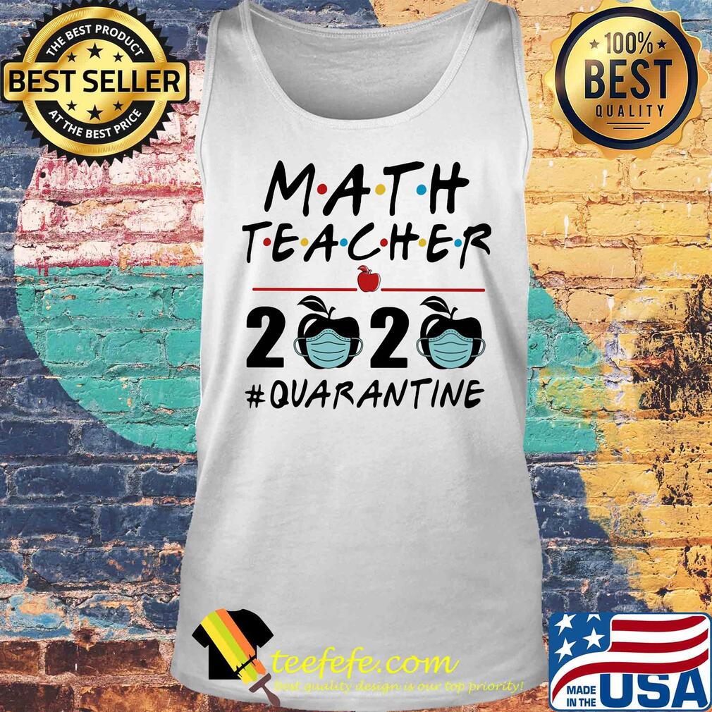 Math teacher 2020 mask apple quarantine s Tank top Math teacher 2020 mask apple quarantine s Tank top