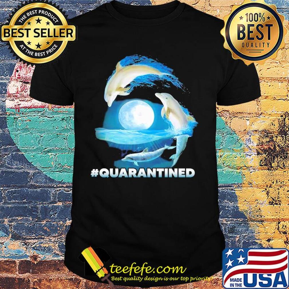Nautical Full Moon Bottlenose Dolphins Quarantined Shirt