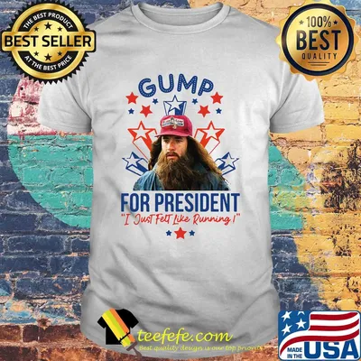 Necktier Gump for President I Just Felt Like Running Shirt