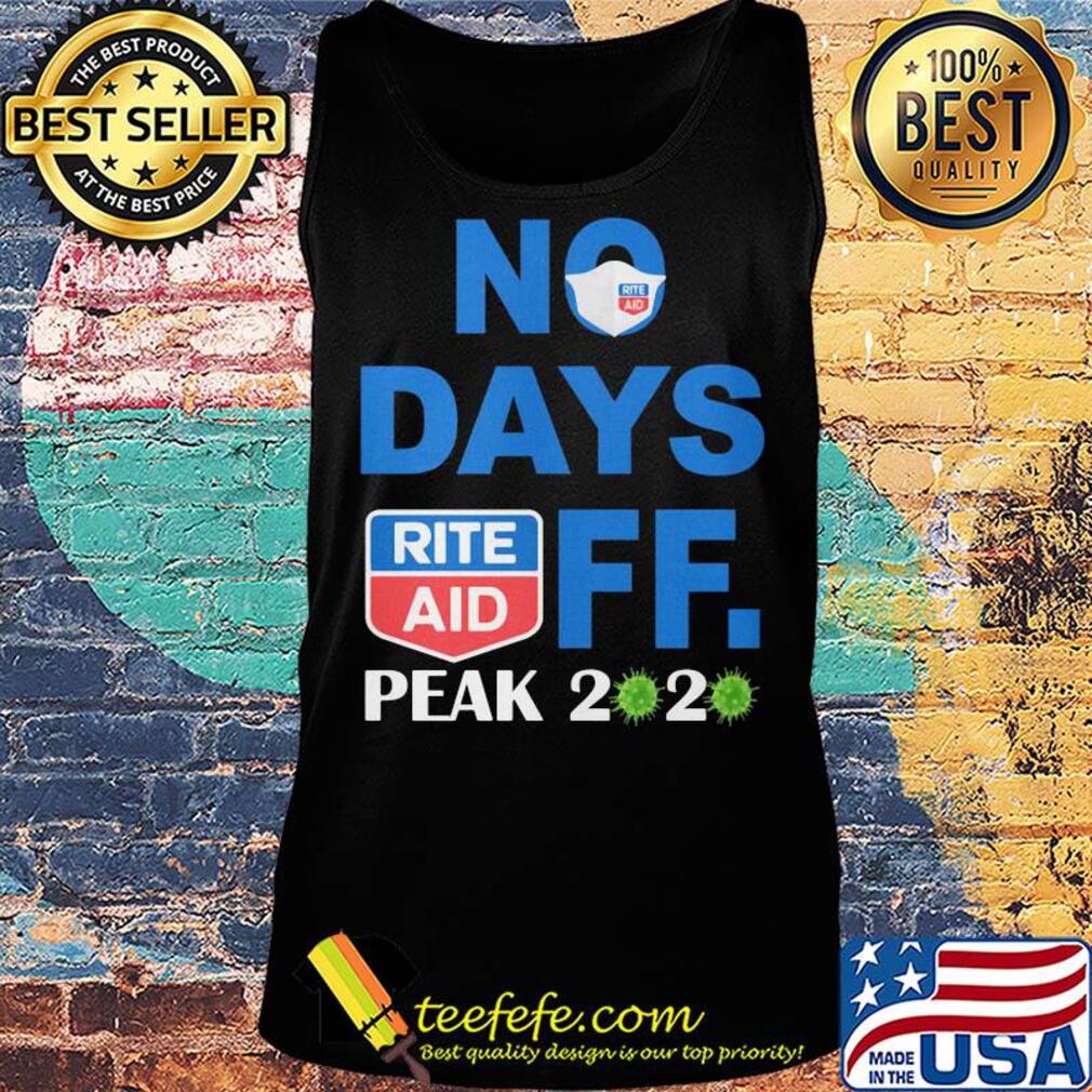 No days off peak 2020 Rite Aid s Tank top No days off peak 2020 Rite Aid s Tank top