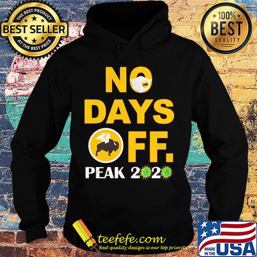 No days off Peak 2020 s Hoodie No days off Peak 2020 s Hoodie