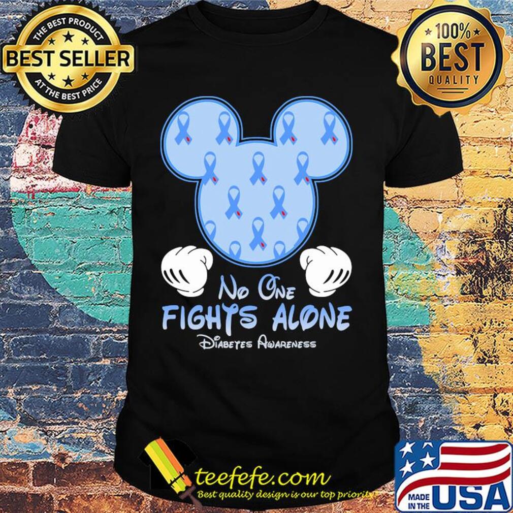No one fights alone diabetes awareness shirt