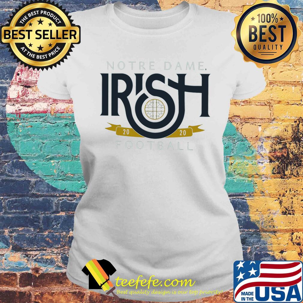 Notre dame irish 2020 football s Laides tee Notre dame irish 2020 football s Laides tee