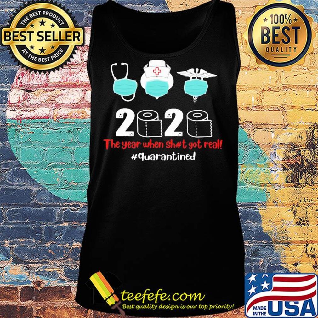 Nurse mask 2020 the year when shit got real quarantined toilet paper covid-19 s Tank top Nurse mask 2020 the year when shit got real quarantined toilet paper covid-19 s Tank top