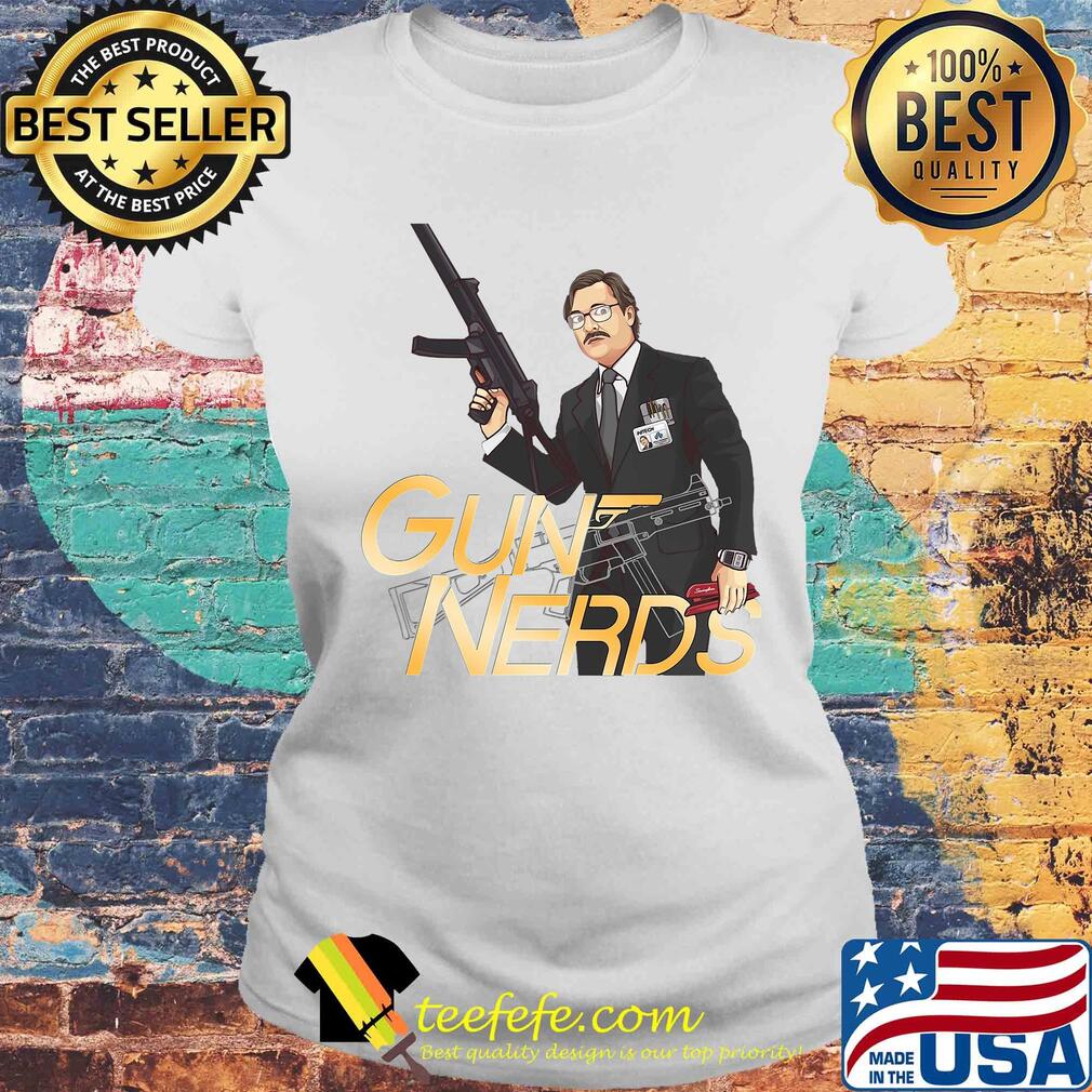 Office Space Gun Nerd s Laides tee Office Space Gun Nerd s Laides tee