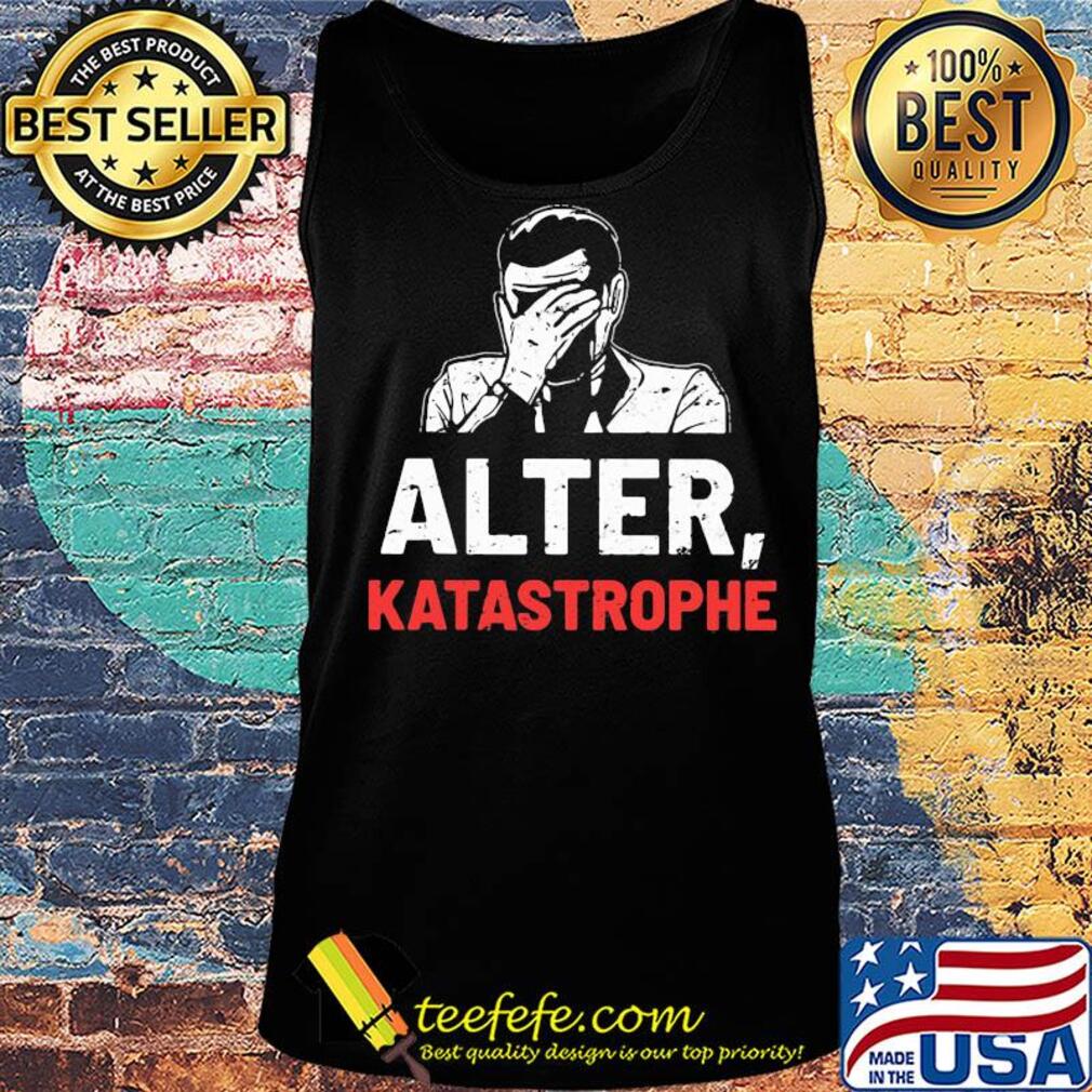 Official Alter katastrophe s Tank top Official Alter katastrophe s Tank top