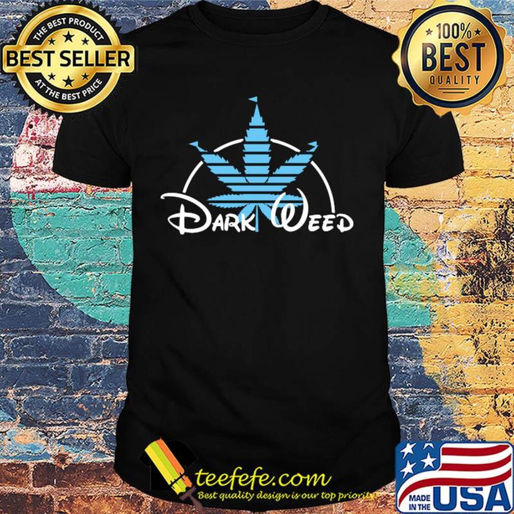 Official Disney Dark Weed shirt