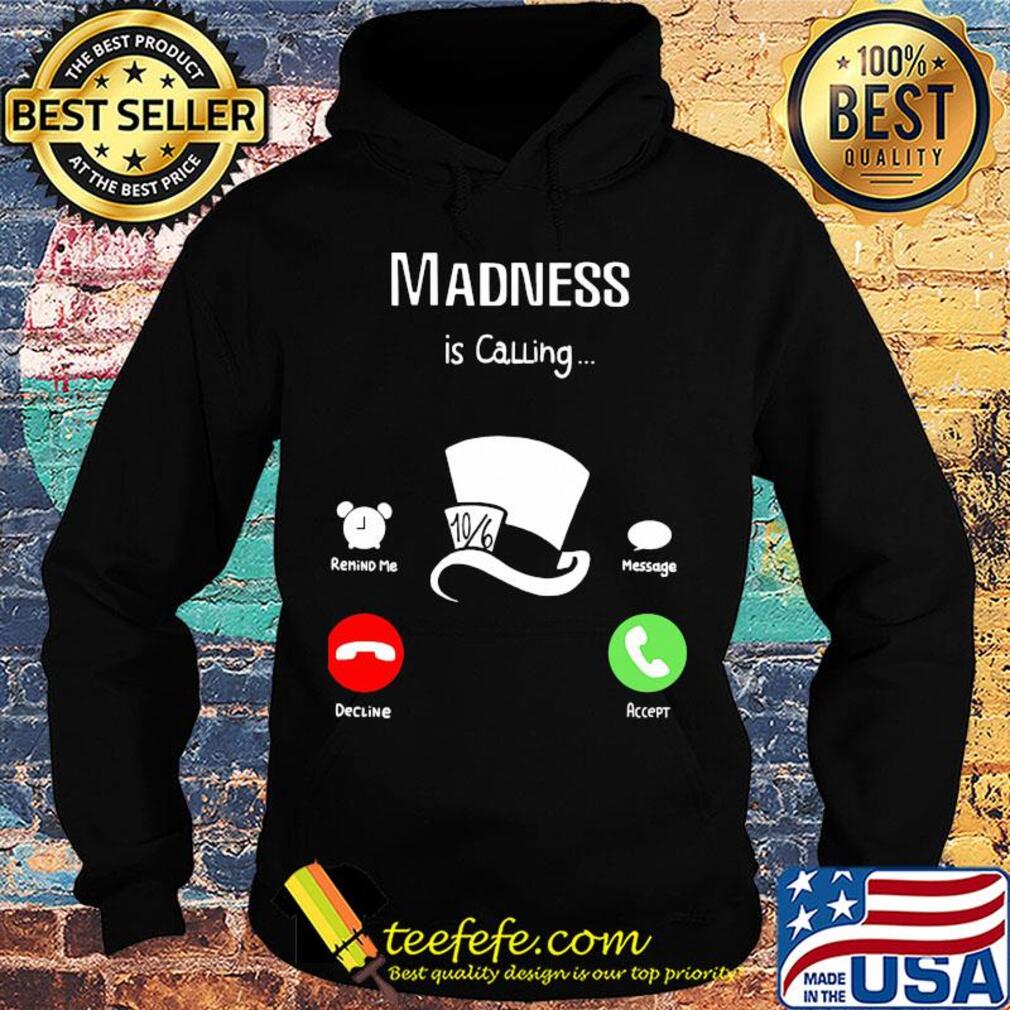Official madness is calling s Hoodie Official madness is calling s Hoodie