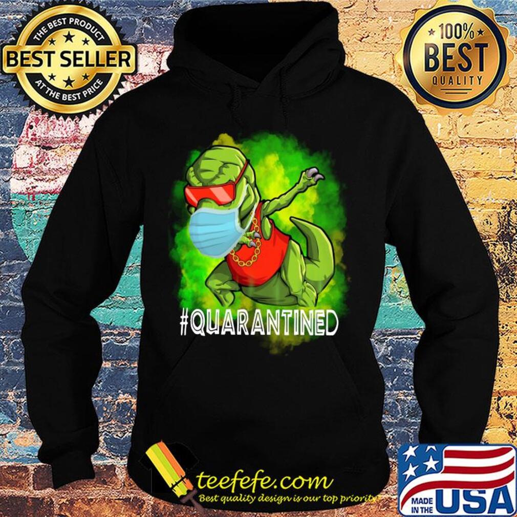 Official Quarantined Dinosaur mask s Hoodie Official Quarantined Dinosaur mask s Hoodie