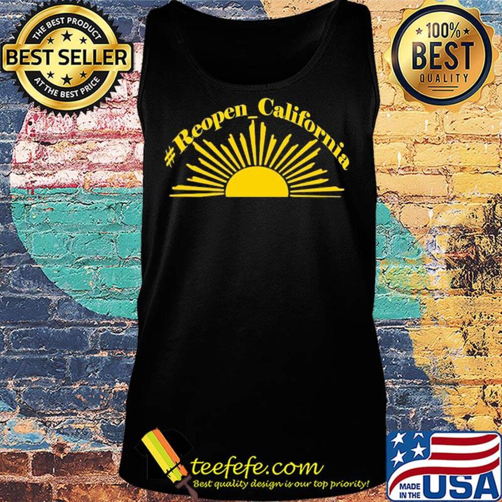 Official sunshine reopen california s Tank top Official sunshine reopen california s Tank top