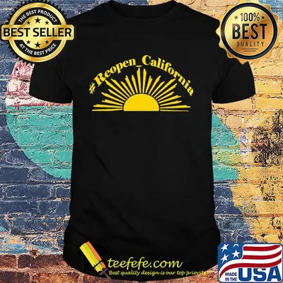 Official sunshine reopen california shirt