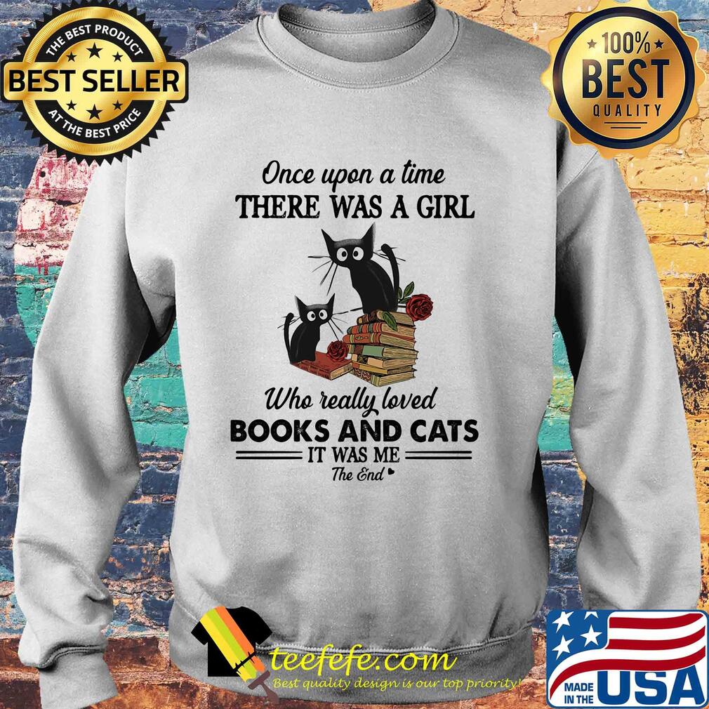One upon a time there was a girl who really loved bools ans Black Cats s Sweater One upon a time there was a girl who really loved bools ans Black Cats s Sweater