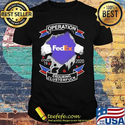 Operation Fed Ex Covid-19 2020 enduring clusterfuck hand shirt