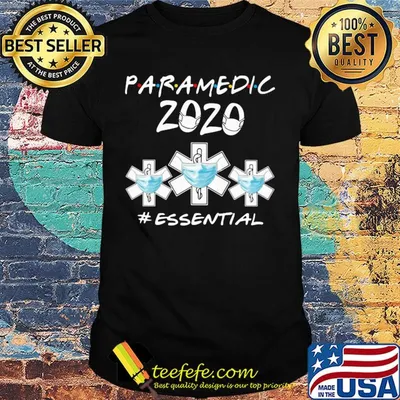 Paramedic 2020 mask essential shirt