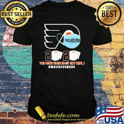 Philadelphia flyers hockey 2020 the year when shit got real quarantined toilet paper mask covid-19 shirt