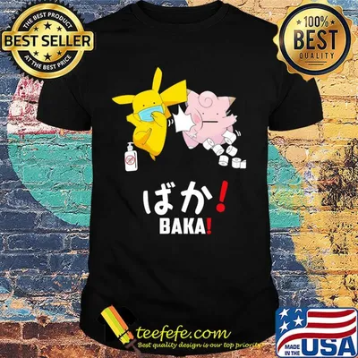 Pikachu mask pokemon toilet paper wash your hands baka covid-19 shirt
