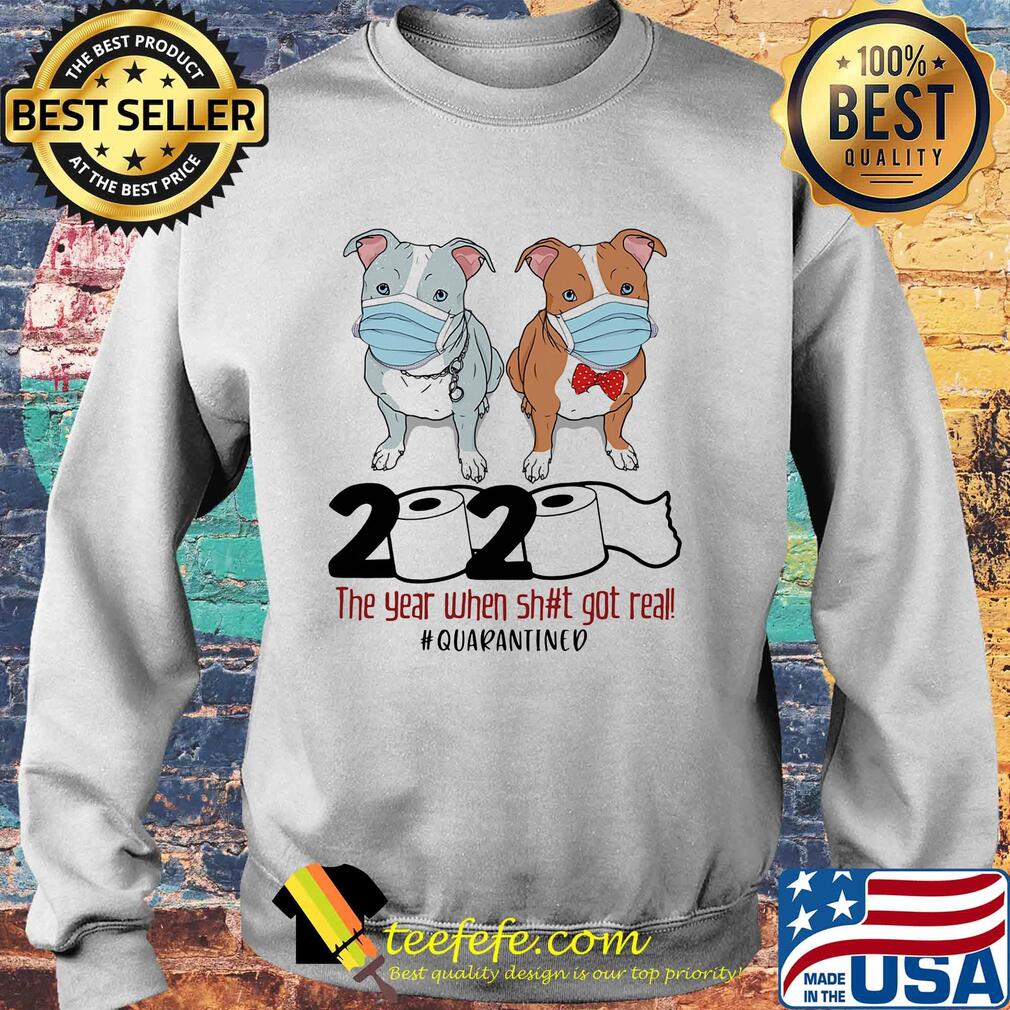 Pitbull 2020 the year when shit got real quarantined toilet paper covid-19 s Sweater Pitbull 2020 the year when shit got real quarantined toilet paper covid-19 s Sweater
