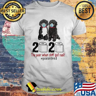 Portuguese 2020 the year when shit got real quarantined toilet paper covid-19 shirt