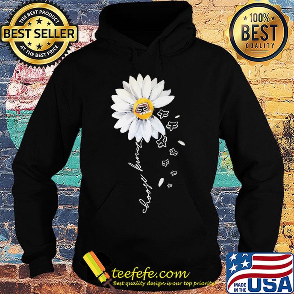 Racing Fox choose kind sunflower s Hoodie Racing Fox choose kind sunflower s Hoodie