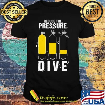 Reduce the pressure dive shirt