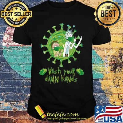 Rick and morty wear mask wash your damn hands covid-19 shirt