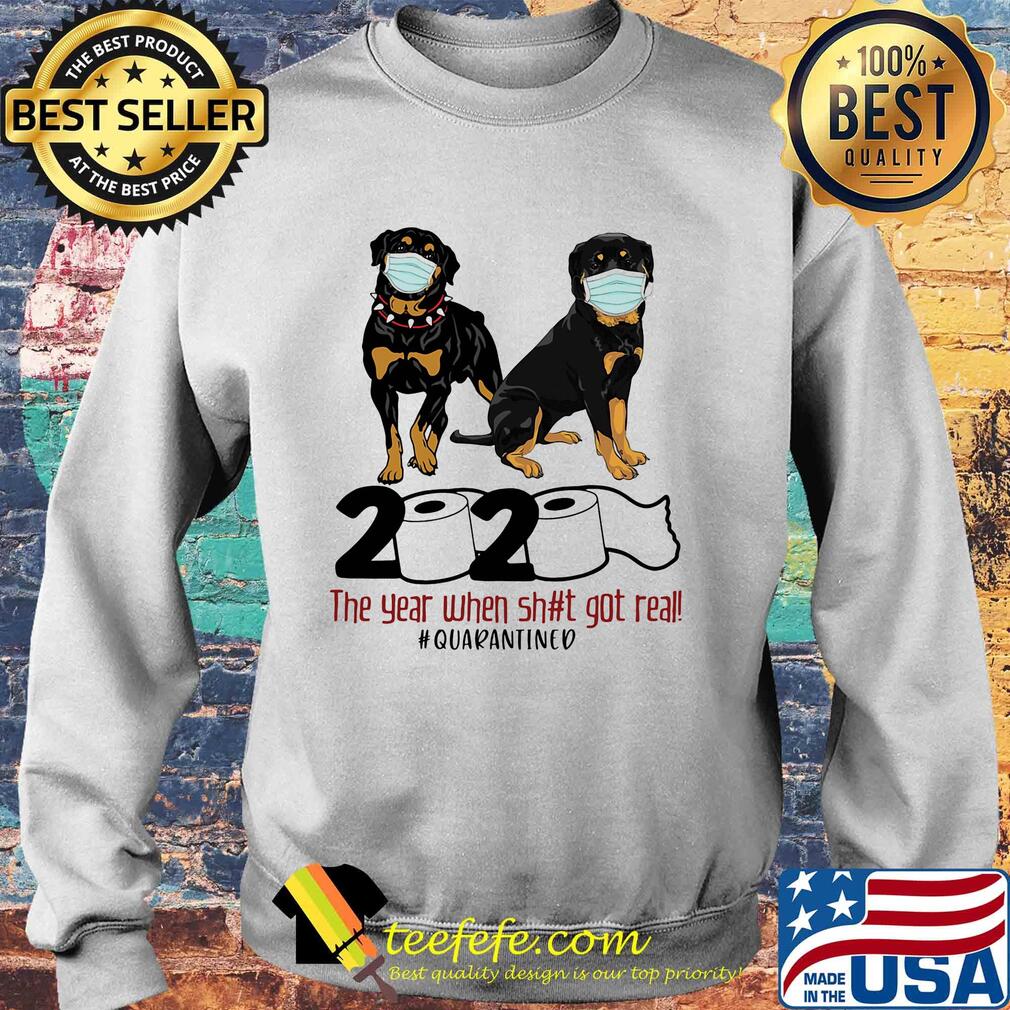 Rotweiller 2020 the year when shit got real quarantined toilet paper covid-19 s Sweater Rotweiller 2020 the year when shit got real quarantined toilet paper covid-19 s Sweater
