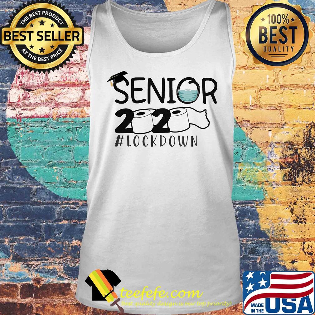 Senior 2020 lock down toilet paper s Tank top Senior 2020 lock down toilet paper s Tank top