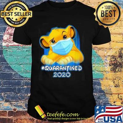 Simba quarantined 2020 Disney mask Covid-19 shirt