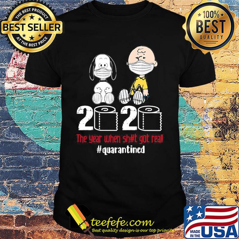 Snoopy and charlie brown 2020 the year when shit got real quarantined toilet paper mask covid-19 shirt
