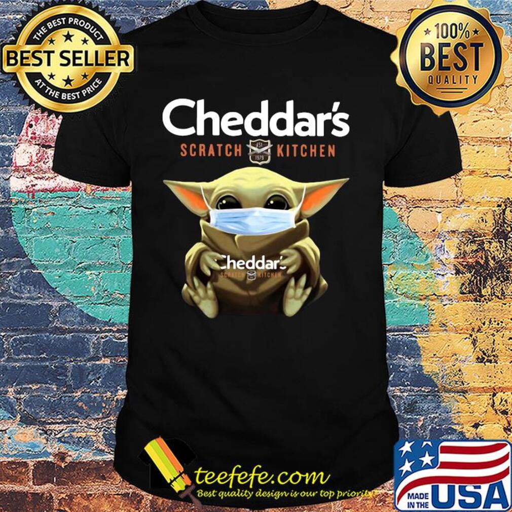 Star wars baby yoda hug cheddar’s scratch kitchen mask covid-19 shirt