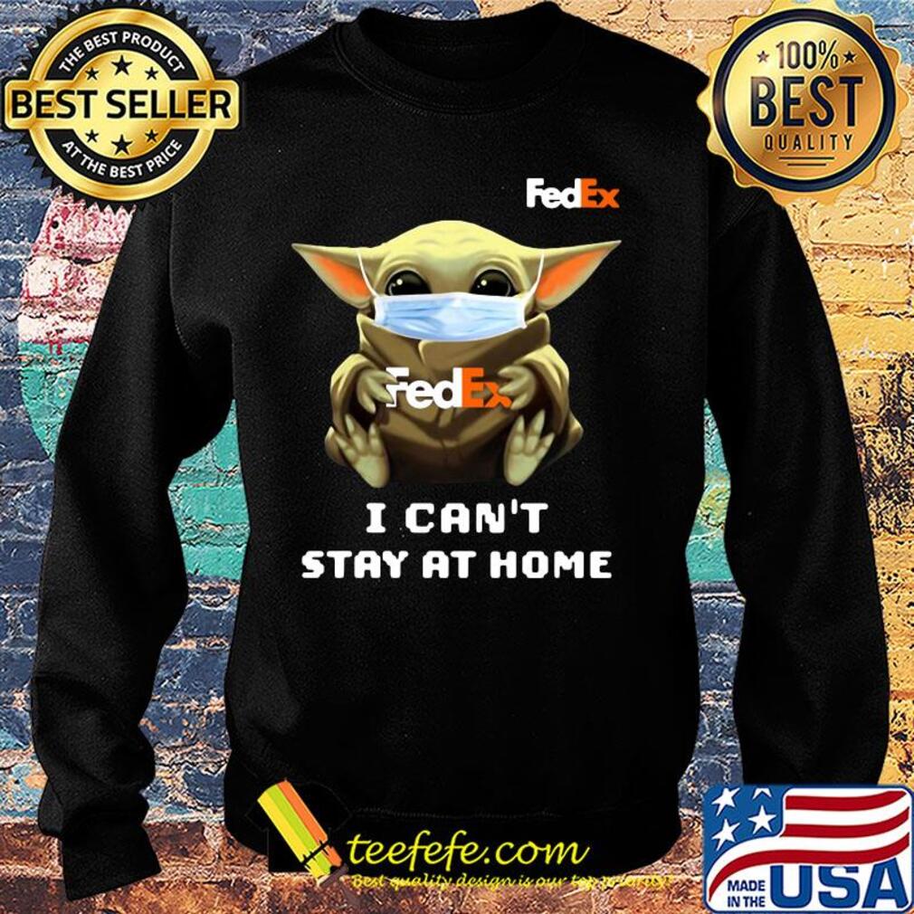 Star wars baby yoda hug Fedex I can’t stay at home mask covid-19 s Sweater Star wars baby yoda hug Fedex I can’t stay at home mask covid-19 s Sweater