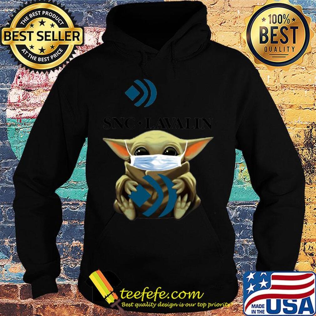 Star wars baby yoda hug snc-lavalin mask covid-19 s Hoodie Star wars baby yoda hug snc-lavalin mask covid-19 s Hoodie