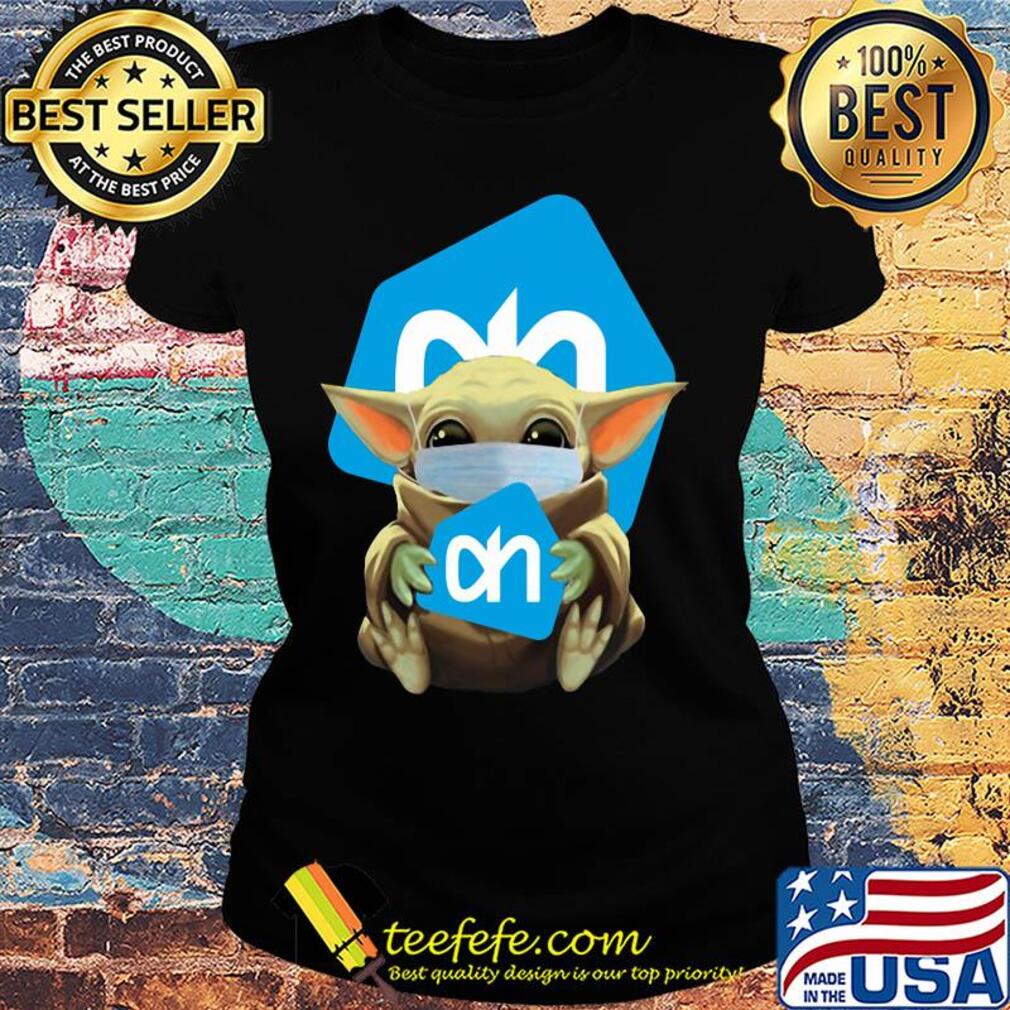 Star wars baby yoda mask hug albert heijn covid-19 s Ladies tee Star wars baby yoda mask hug albert heijn covid-19 s Ladies tee