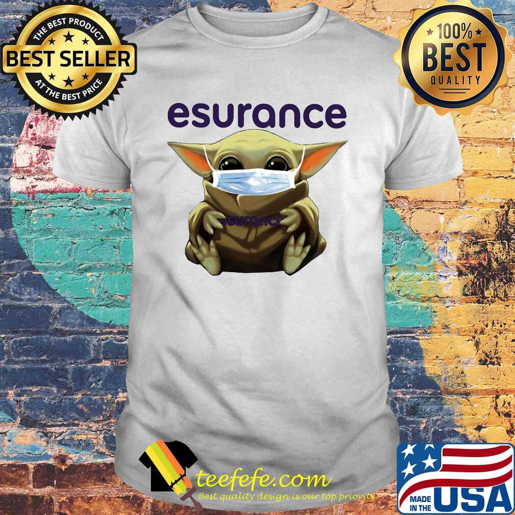 Star wars baby yoda mask hug esurance covid-19 shirt Star wars baby yoda mask hug esurance covid-19 shirt