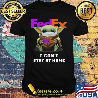 Star wars baby yoda mask hug fedex i can’t stay at home covid-19 shirt