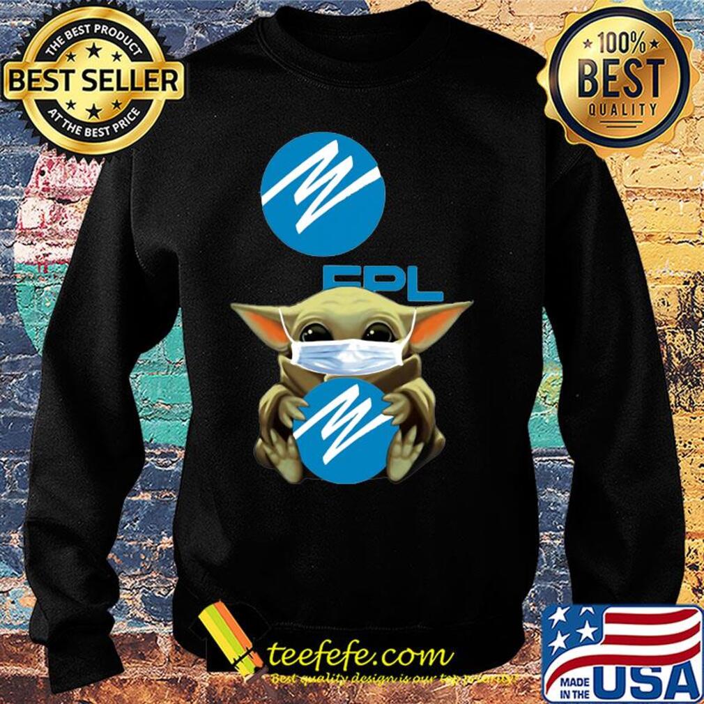 Star wars baby yoda mask hug florida power & light covid-19 s Sweater Star wars baby yoda mask hug florida power & light covid-19 s Sweater